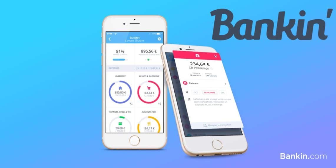 BANKIN’ AVIS 2026 : Test complet, avantages, limites, alternatives – Mon avis honnête